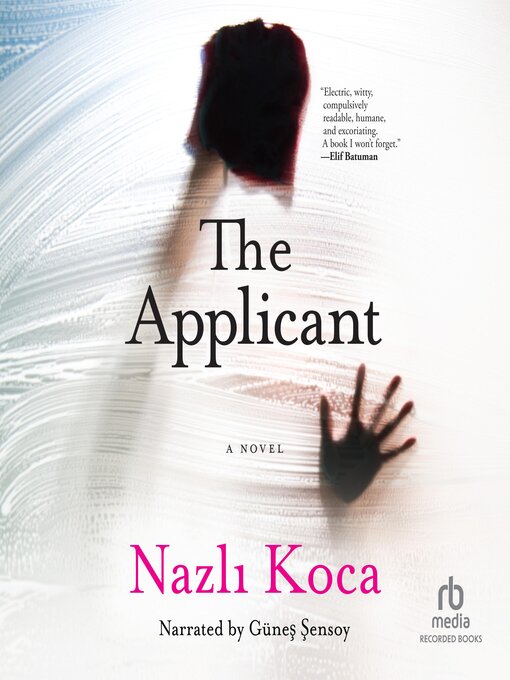 Title details for The Applicant by Nazli Koca - Wait list